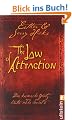The Law of Attraction: Das kosmische Gesetz hinter THE SECRET