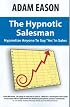 The Hypnotic Salesman