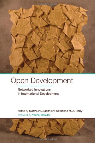 Open Development: Networked Innovations in International Development (International Development Research Centre)