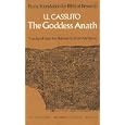 The Goddess Anath: Canaanite Epics on the Patriarchal Age (Texts, Hebrew Translation, Commentary and Introduction) by Umberto Cassuto