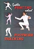 Training of a Fencing Champion Fencing Footwork Training