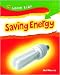 Saving Energy (Green Kids) by Neil Morris