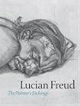 Lucian Freud: The Painter's Etchings