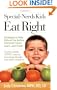 Special-Needs Kids Eat Right: Strategies to Help Kids on the Autism Spectrum Focus, Learn, and Thrive