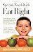 Special-Needs Kids Eat Right: Strategies to Help Kids on the Autism Spectrum Focus, Learn, and Thrive