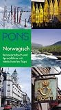 PONS Reisew&ouml;rterbuch Norwegisch: Reisef&uuml;hrer und Sprachf&uuml;hrer mit interkulturellen Tipps - 