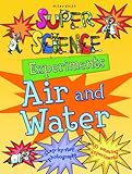 Air and water : experiments