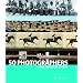 50 Photographers You Should Know