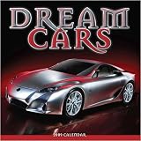 Dream Cars 2009 Calendar