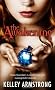 The Awakening: Chloe Saunders is on the Run and Raising Hell, Literally (Darkest Powers)