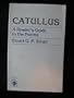 Catullus: A Reader's Guide to the Poems