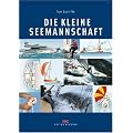 Die kleine Seemannschaft