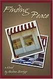 Finding Peace: A NOVEL