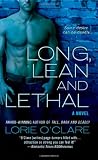 Long, Lean and Lethal
