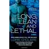 Long, Lean and Lethal