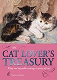 The cat lover's treasury : witty and enjoyable writings in praise of cats