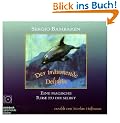 Der tr�umende Delphin. Eine magische Reise zu dir selbst. 1 CD