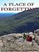 a place of forgetting