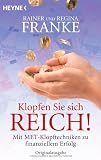 Produkt-Bild: Klopfen Sie sich reich!: Mit MET zu finanziellem Erfolg: Mit MET-Klopftechnik  zu finanziellem Erfolg