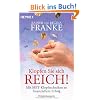 Klopfen Sie sich reich!: Mit MET zu finanziellem Erfolg: Mit MET-Klopftechnik  zu finanziellem Erfolg
