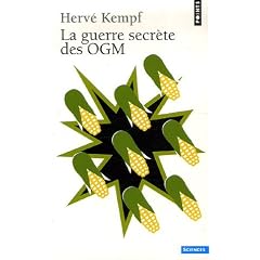 La guerre secr�te des OGM