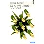 La guerre secr�te des OGM