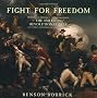 Fight for Freedom: The American Revolutionary War
