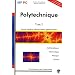 Ecole Polytechnique MP/PC Math�matiques, Informatique, Physique et Chimie : L'Int�grale Tome 2 : 2006-2008