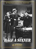 Half A Sinner (1940)