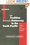 Tradition versus Democracy in the South Pacific: Fiji, Tonga and Western Samoa (Cambridge Asia-Pacific Studies)
