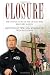 Closure: The Untold Story of the Ground Zero Recovery Mission