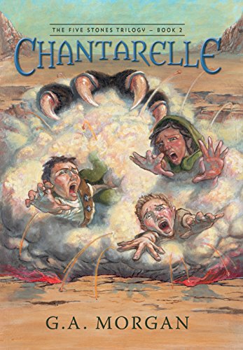 Chantarelle (The Five Stones Trilogy Book 2)
