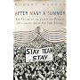 After Many a Summer: The Passing of the Giants and Dodgers and a Golden Age in New York Baseball