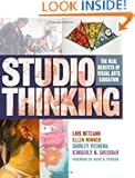 Studio Thinking: The Real Benefits of Visual Arts Education