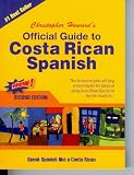 Official Guide To Costa Rican Spanish