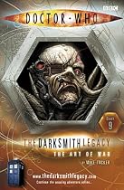 The Darksmith Legacy: The Art of War Bk. 9 ("Doctor Who")