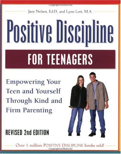 Positive Discipline for Teenagers