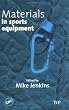 Materials in Sports Equipment
