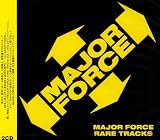 MAJOR FORCE RARE TRACKS