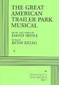 The Great American Trailer Park Musical