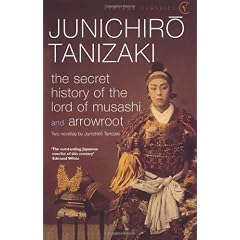 The Secret History Of The Lord Of Musashi (Vintage classics)
