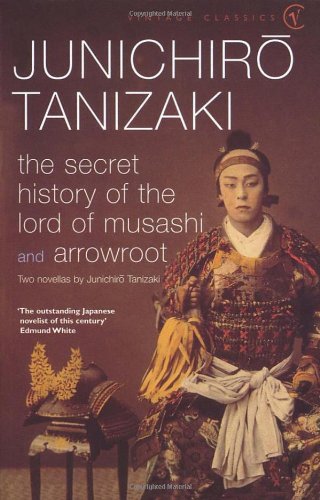 Cover image : The Secret History of the Lord of Musashi (Vintage classics)