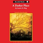 A Darker Place | [Laurie R. King]