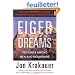 Eiger Dreams: Ventures Among Men and Mountains