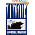 Titanic: Anatomy of a Blockbuster by  Gaylyn Studlar and Kevin S. Sandler