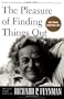 The Pleasure Of Finding Things Out: The Best Short Works Of Richard P. Feynman