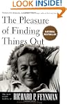 The Pleasure Of Finding Things Out: T...