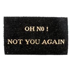 Geschenke Spa�artikel Fussmatte " Oh No! Not You Again "