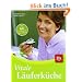 Vitale L�uferk�che: Mit 66 Rezepten f�r Ihre Fitness