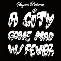 A City Gone Mad With Fever - �dition Limit�e (Recueil 32 Planches Inclus)
